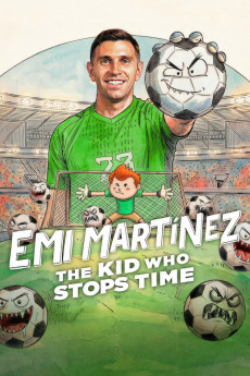 Dibu Martínez: El pibe que ataja el tiempo (2026) poster