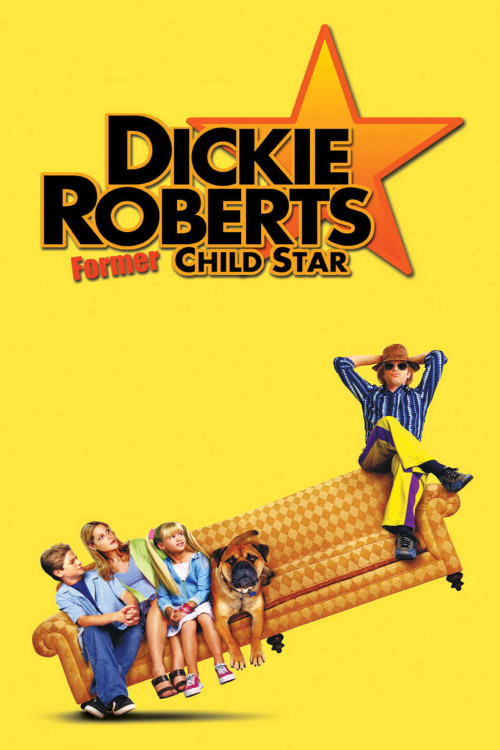 Dickie Roberts: Former Child Star (2003) poster