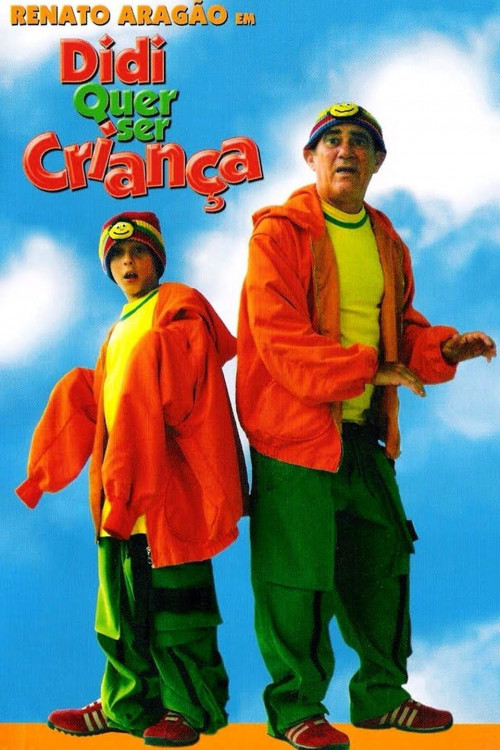Didi Quer Ser Criança (2004) poster