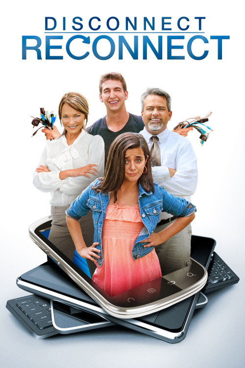 Disconnect. Reconnect. (2013) poster