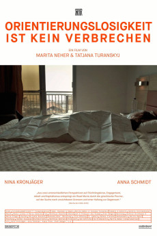 Orientierungslosigkeit ist kein Verbrechen (2016) poster