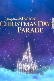 Disney Parks Magical Christmas Day Parade (2021) poster