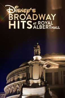 Disney's Broadway Hits at Royal Albert Hall (2016) poster