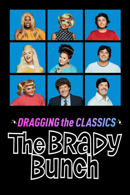 Dragging the Classics: The Brady Bunch (2021) poster
