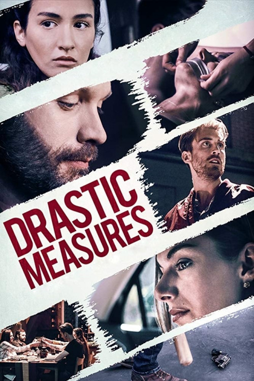 Drastic Measures (2020) poster