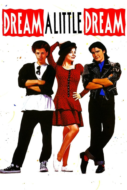 Dream a Little Dream (1989) poster