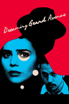 Dreaming Grand Avenue (2019) poster