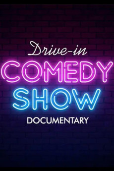 Drive in Comedy Documentary (2022) poster