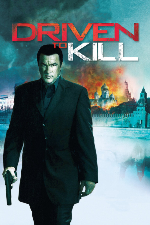 Driven to Kill (2009) poster