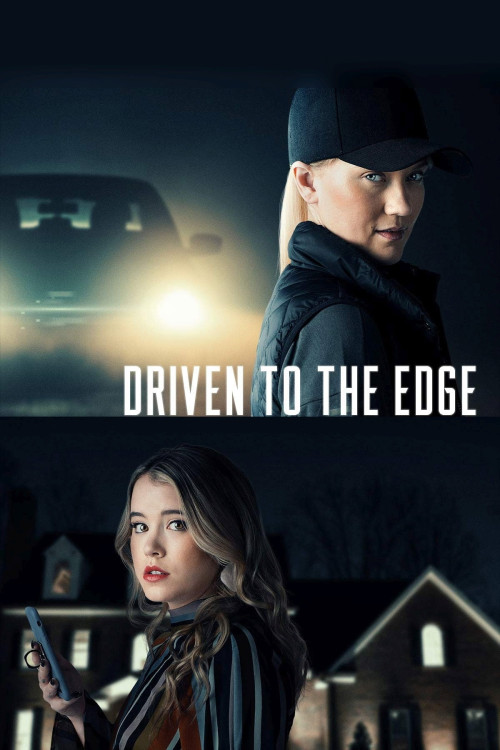 Driven to the Edge (2020) poster