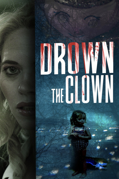 Drown the Clown (2020) poster