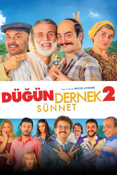 Dügün Dernek 2: Sünnet (2015) poster