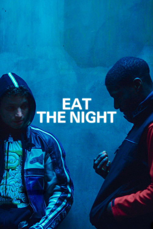 Eat the Night (2024) poster