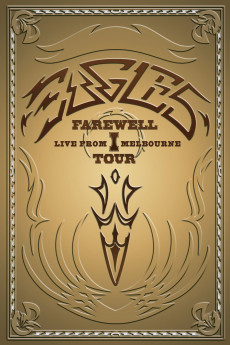 Eagles: The Farewell 1 Tour - Live from Melbourne (2005) poster