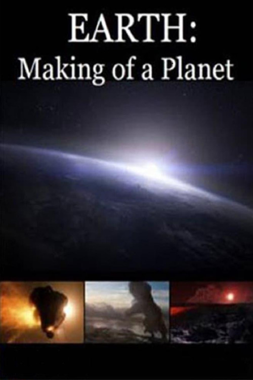 Earth: Making of a Planet (2011) poster