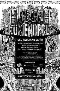 Ekümenopolis: Ucu olmayan sehir (2011) poster