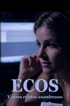 Ecos y otros relatos extraordinarios (2025) poster
