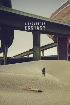 A Thought of Ecstasy (2017) poster