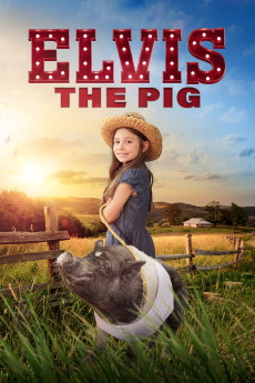 Elvis the Pig (2022) poster