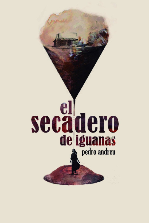 El secadero de iguanas (2018) poster