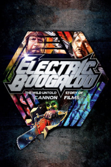Electric Boogaloo: The Wild, Untold Story of Cannon Films (2014) poster