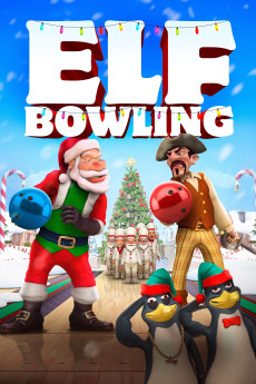 Elf Bowling the Movie: The Great North Pole Elf Strike (2007) poster