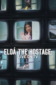 Caso Eloá: Refém ao Vivo (2025) poster
