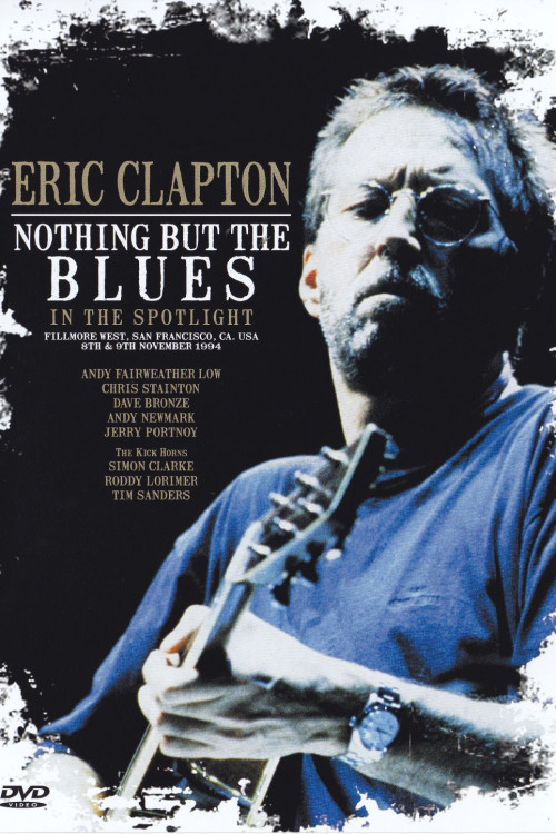 Eric Clapton: Nothing But the Blues (1995) poster