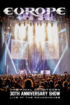 Europe, the Final Countdown 30th Anniversary Show: Live at the Roundhouse (2017) poster