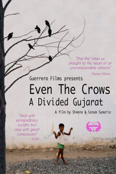 Even the Crows: A Divided Gujarat (2014) poster