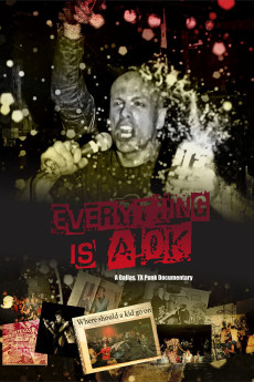 Everything Is A-OK: A Dallas, TX Punk Documentary (2020) poster