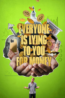 Everyone Is Lying to You for Money (2025) poster