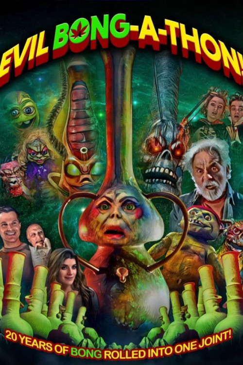 Evil Bong-a-Thon! (2025) poster