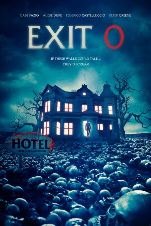 Exit 0 (2019) poster