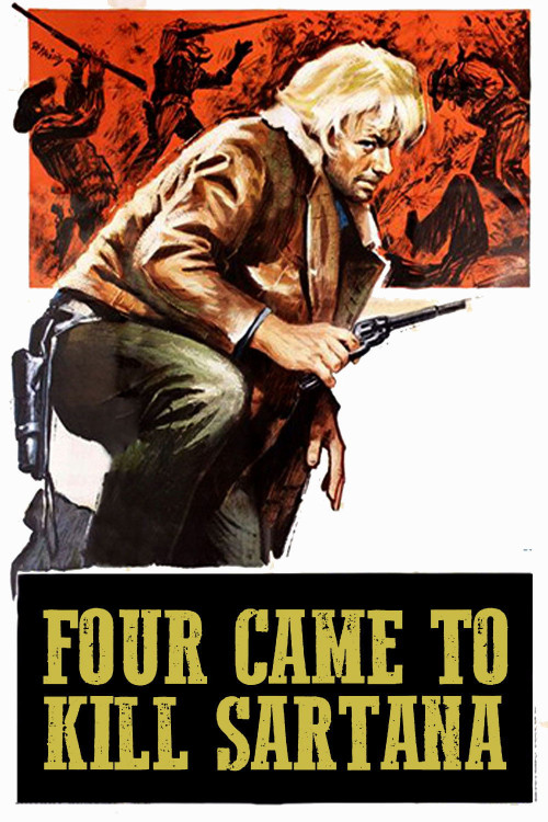 ...e vennero in quattro per uccidere Sartana! (1969) poster