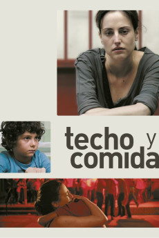 Techo y comida (2015) poster