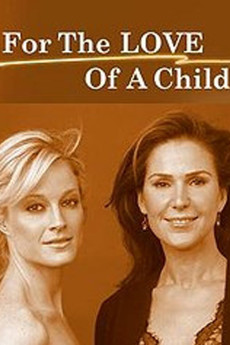 For the Love of a Child (2006) poster