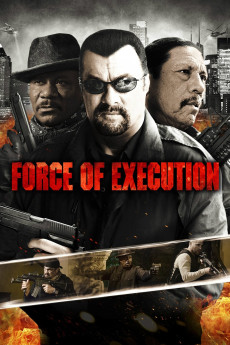 Force of Execution (2013) poster