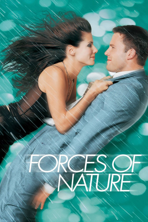 Forces of Nature (1999) poster