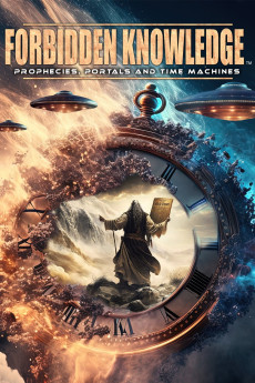 Forbidden Knowledge: Prophecies, Portals and Time Machines (2023) poster