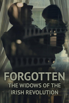 Forgotten: The Widows of the Irish Revolution (2022) poster