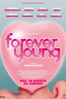 Forever Young (2016) poster