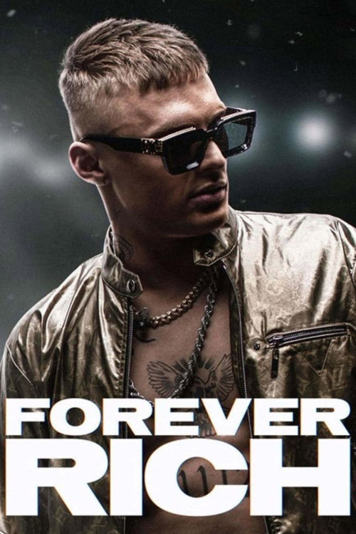Forever Rich (2021) poster