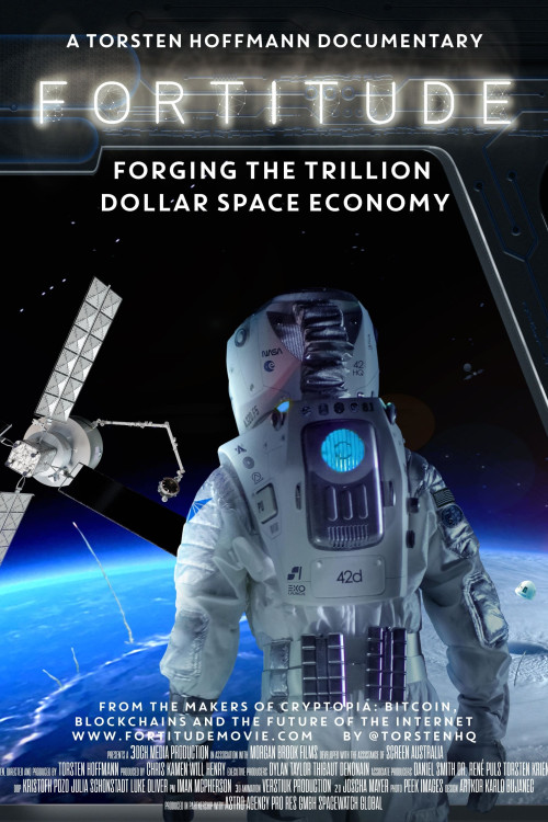 Fortitude: Forging the Trillion Dollar Space Economy (2024) poster