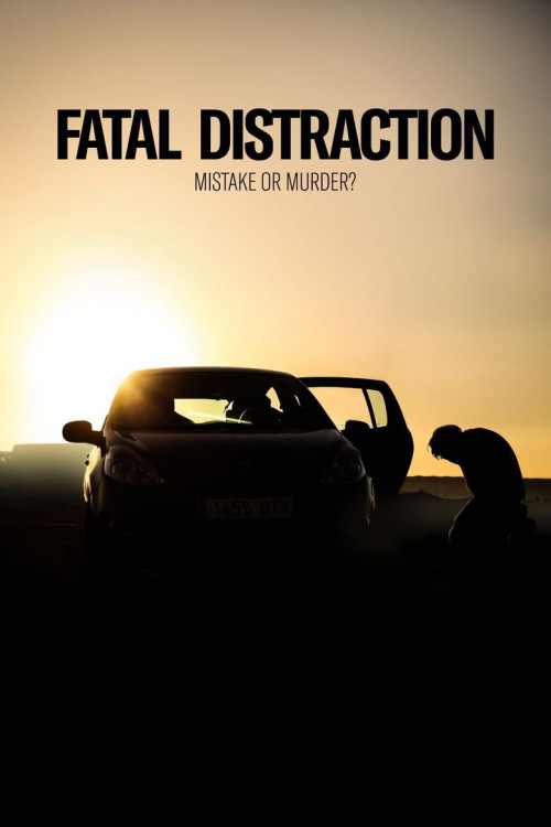 Fatal Distraction (2020) poster