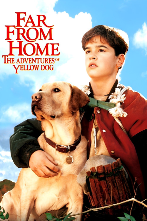 Far from Home: The Adventures of Yellow Dog (1995) poster