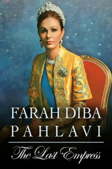 Farah Diba Pahlavi: Die letzte Kaiserin (2018) poster