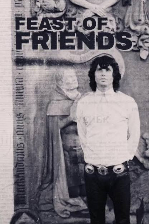 Feast of Friends (1969) poster