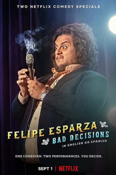 Felipe Esparza: Bad Decisions (2020) poster