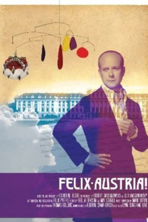 Felix Austria! (2013) poster